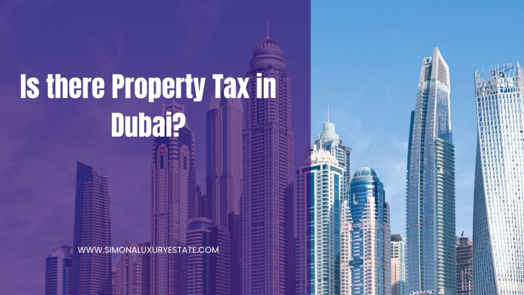 Is there property tax in dubai